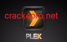 Plex Media Server 2.58.0.1076 Crack