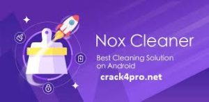 Nox Cleaner 3.7.7 Crack