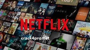 Free Netflix Download Premium 5.1.2.527 with Crack